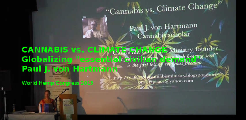 WHC2015: Cannabis vs Climate Change - Paul J van Hartmann