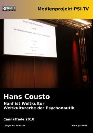 Covergrafik zu dem Vortrag Cannabis ist Weltkultur mit Hans Cousto von der CannaTrade 2010
