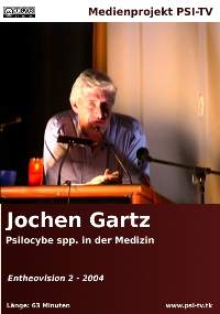 Jochen Gartz Psilocybe spp in der medizinischen Anwendung